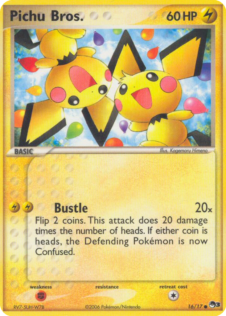 ちょさん 専用ページ Pichu Bros. | Dex - for TCG Collectors